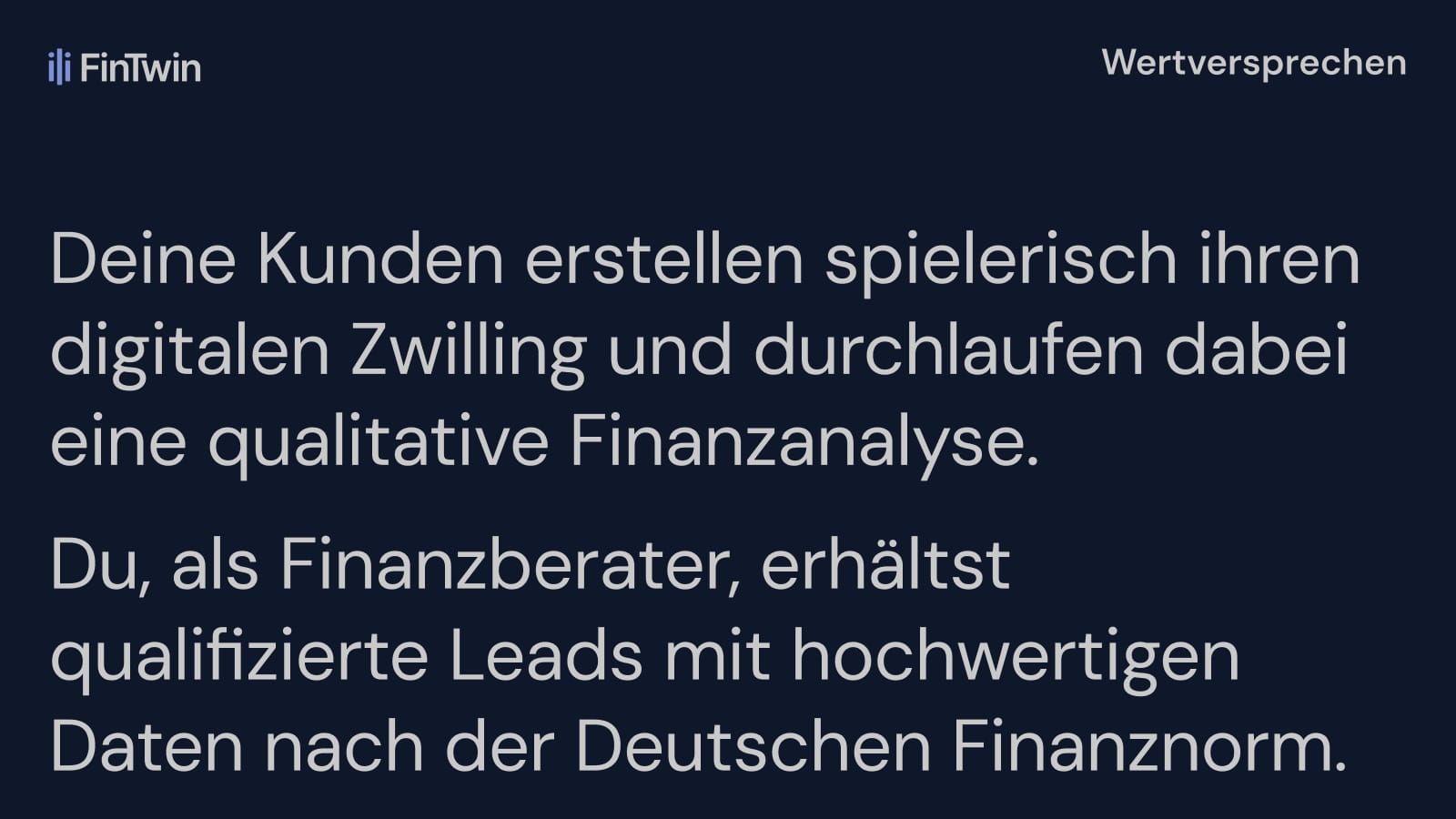 Nutzenversprechen für Berater und ihre Kunden